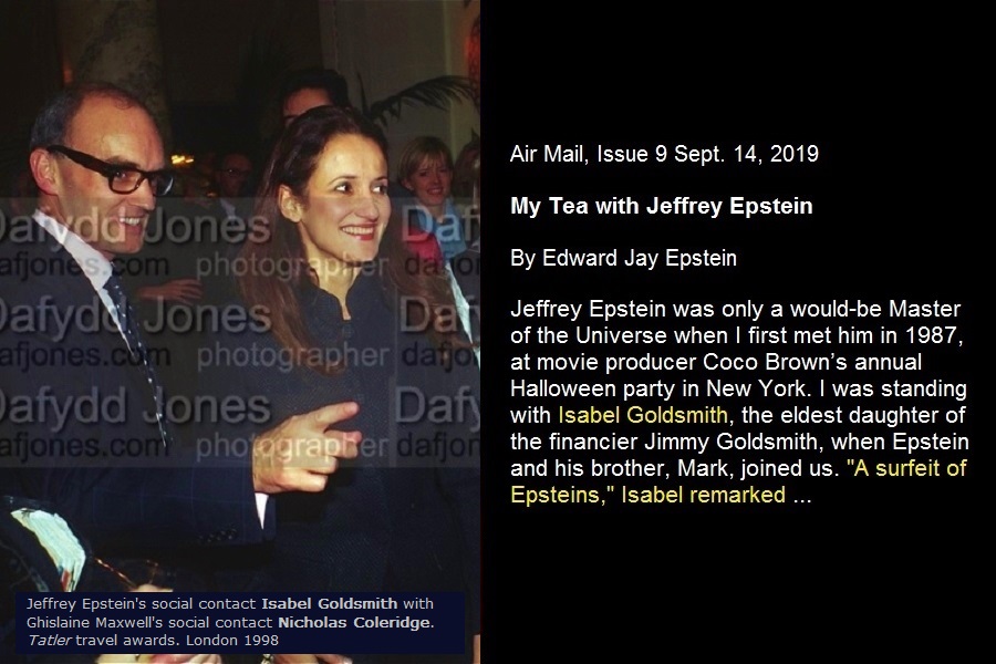 ➍➌ Isabel GoldsmithHas known Epstein & his brother socially since the 80s. Also knows Ghislaine's contacts Nicholas Coleridge (ex Condé Nast which publishes Tatler) & Tim JeffriesShe owns Hotel Las Alamandas Mexico—which she says attracts Hollywood stars & the fashion world