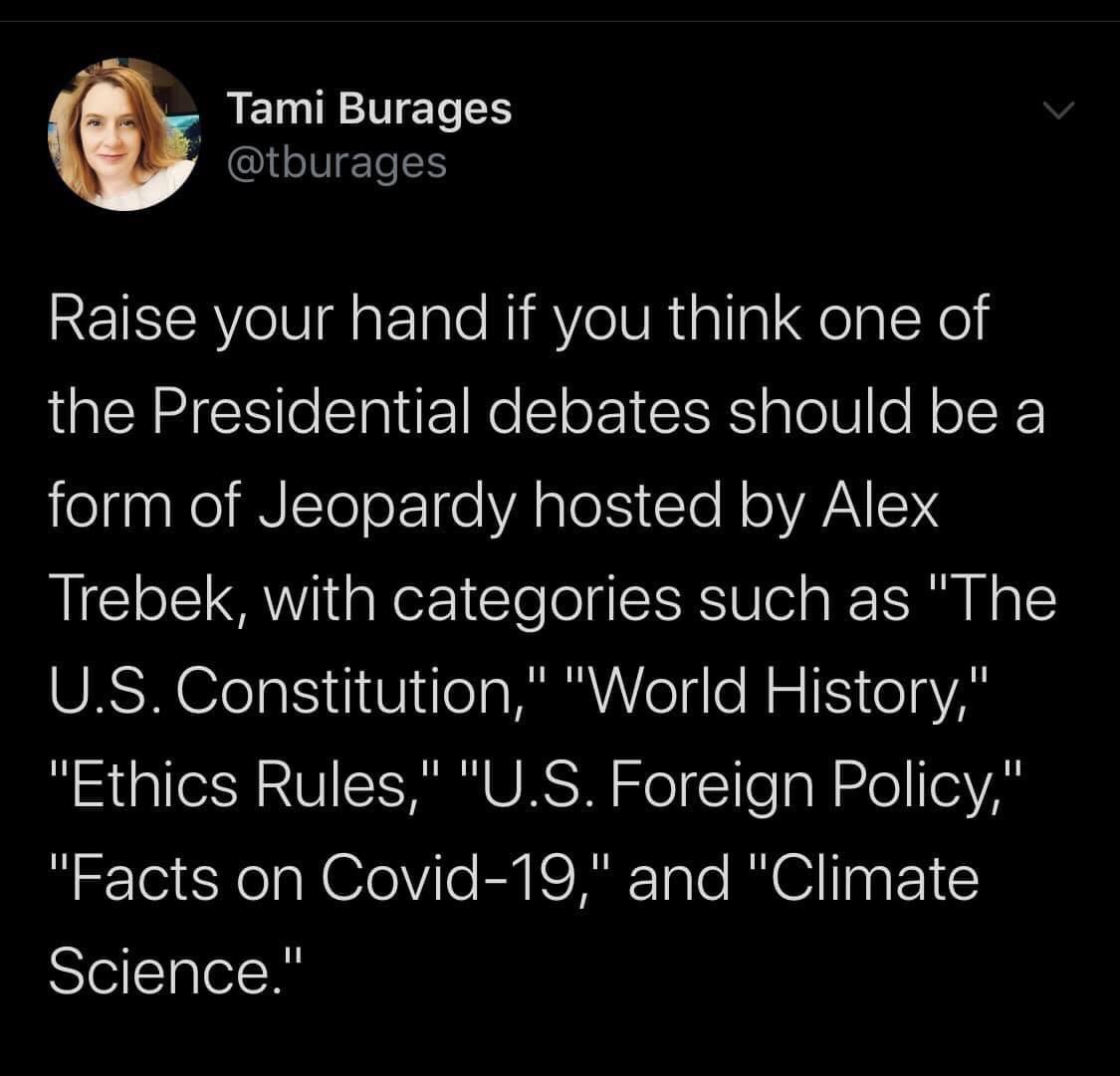 cyndie_lu_who's tweet photo. This should absolutely happen in order establish the bare minimum civic literacy required to perform the job. But @realDonaldTrump is far too ignorant and egotistical. He would never agree to confirm for the whole world how deep the sinkhole of his ignorance goes. #Election2020 https://t.co/7X5RL4UZBo