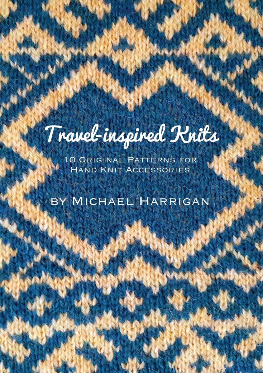 melcontent's tweet image. I'm really excited to announce that my first knitting book - Travel-inspired Knits: 10 Original Patterns for Hand Knit Accessories - will be published on September 15, 2020 by Anchor and Bee (Ireland). More details on Tuesday: here are photos of the front and back cover for now.