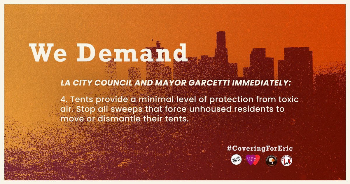 Not only are City Council and  @MayorOfLA doing nothing to protect the health of over 40,000 unhoused Angelenos, their active cruelty endangers the lives of those who have only a tent to shelter themselves from a viral contagion and toxic air.  #CoveringForEric  #ServicesNotSweeps