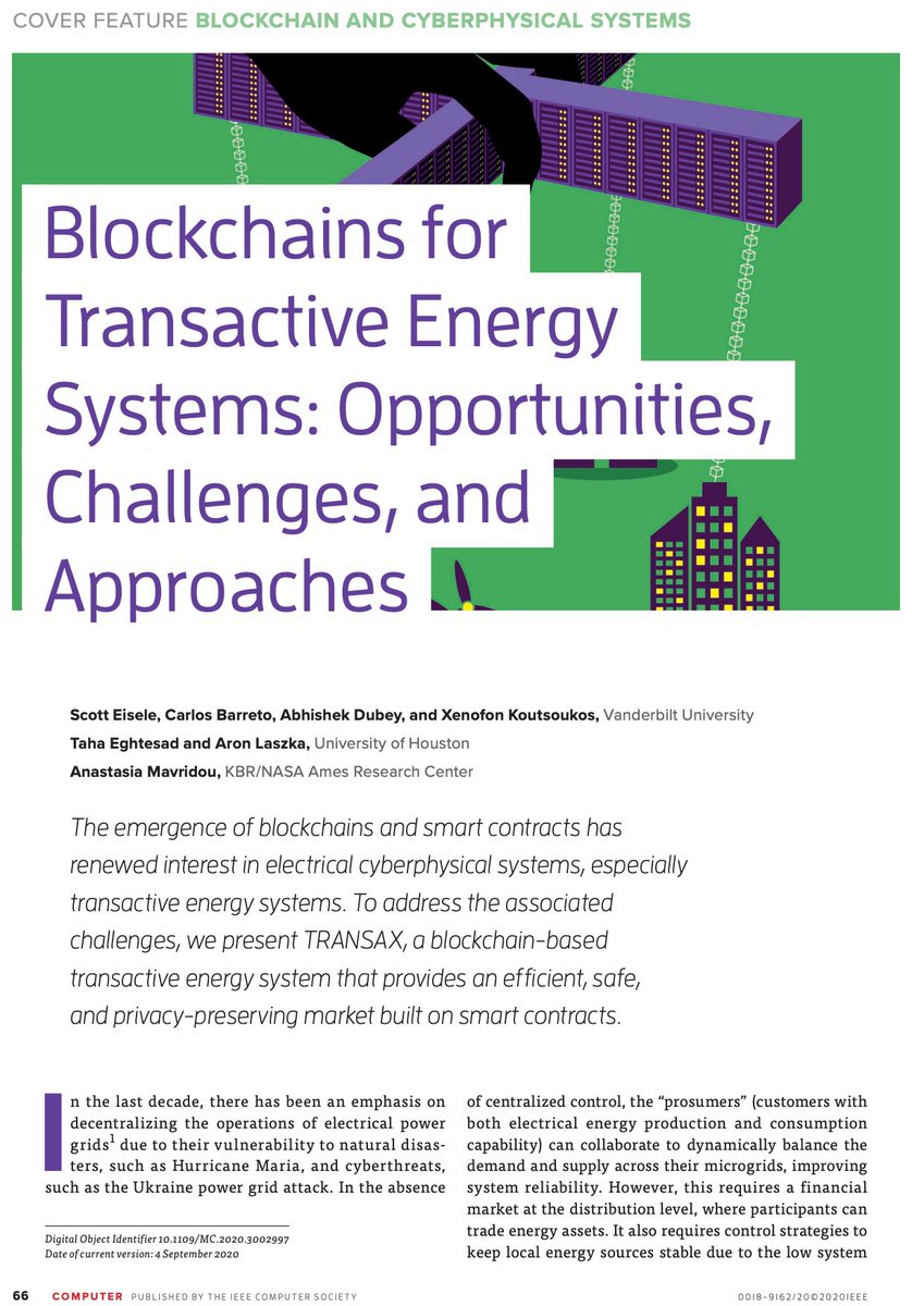 aalaszka's tweet image. Our work on blockchains for transactive energy systems is published in this month&apos;s issue of the IEEE Computer magazine: doi.ieeecomputersociety.org/10.1109/MC.202… #TransactiveEnergy #Blockchain #CyberPhysicalSystems