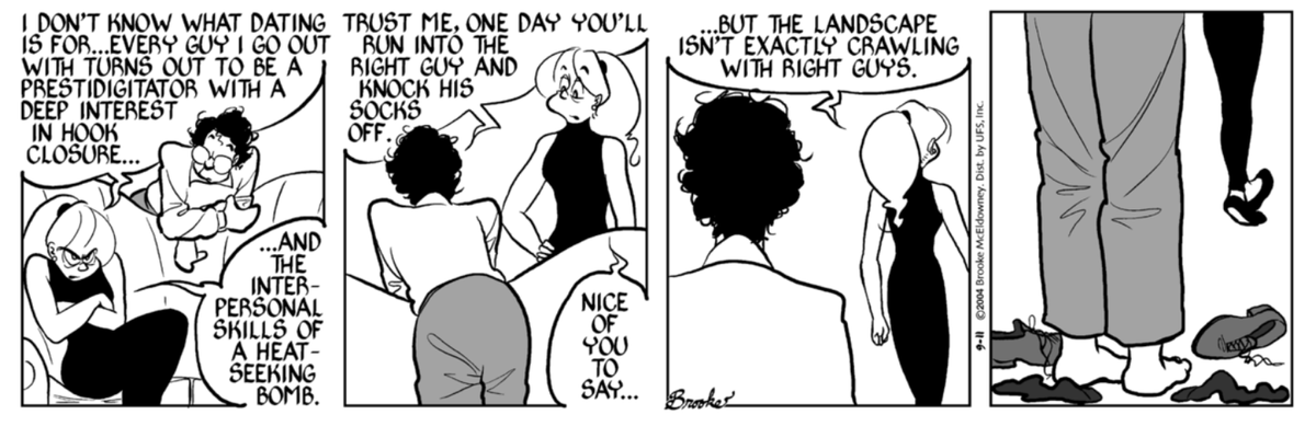 At least they’re both seventeen. Anyway this is the beginning of terminal *story* decline, even if the strip’s in a (surprising!) horniness remission. 07-09 Sept 04