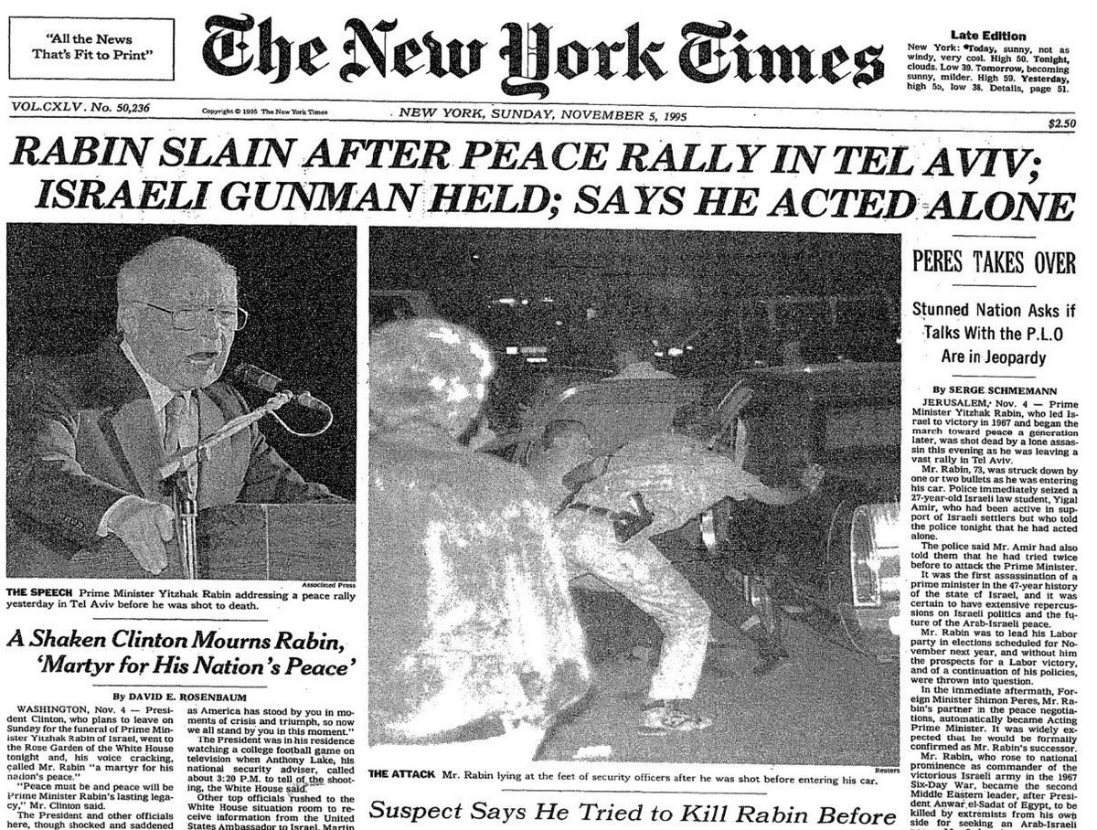 On November 4 1995, a Jewish extremist law student assassinated PM Yitzhak Rabin during a peace rally in Tel Aviv.The assassin, Yigal Amir, opposed the government’s policies, especially the Oslo Accords >>