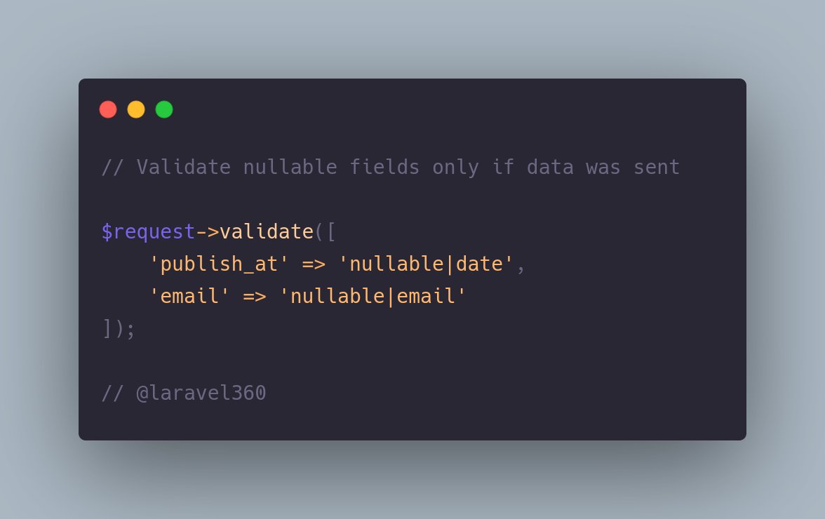 laravel360's tweet image. Validate @laravelphp nullable fields only if data was sent!
#laravel #php #laravelphp #laraveldevelopers #laravelife #laravelframework #laraveltips #laravel360