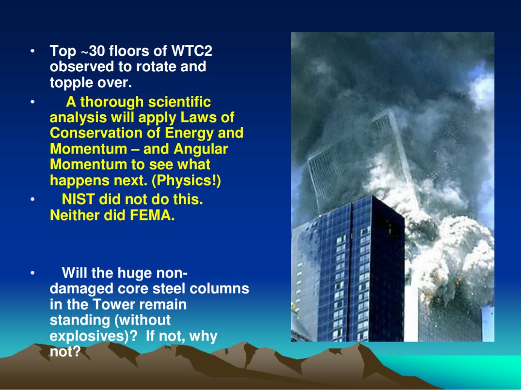Despite his professed belief in “Law of Conservation of Energy,” Prof Jones is much more interested in dismissing any nuclear 9/11 hypothesis (that at least has chance of explaining huge 9/11 energy input) than coming up w/alt hypothesis that actually DID conserve energy.41/