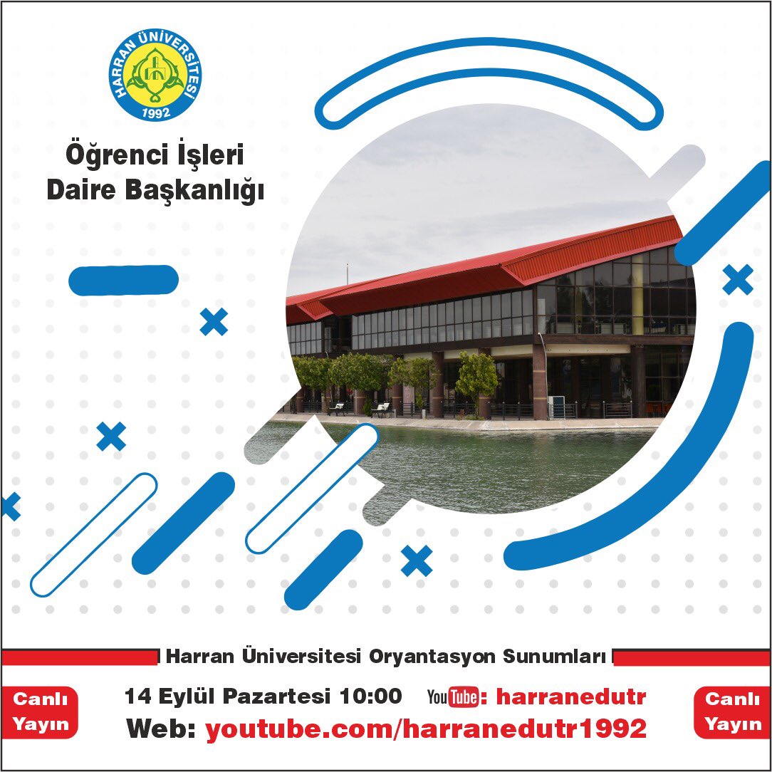 harran universitesi on twitter universitemizi yeni kazanan ogrencilerimize yonelik oryantasyon programlarimiz basliyor 14 eylul pazartesi 10 00 da ogrenci isleri daire baskanliginin sunumu youtube kanalimizda canli yayinda sorularinizi instagram