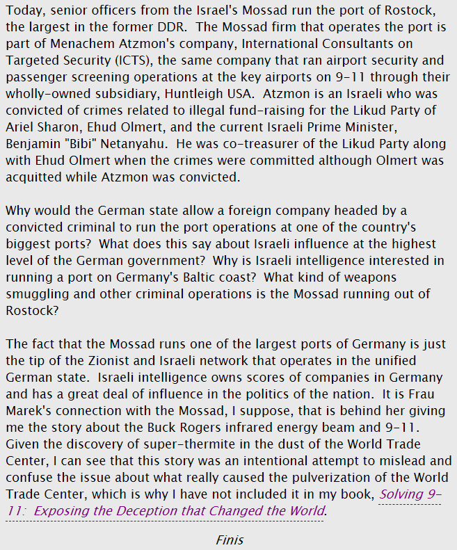 Bollyn wrote Nov 2009 he had been duped by Mossad agent Frau Marek pretending to be former E German physicist when he wrote in Feb 2002 about DEW & THEL, ideas some people still promote in spite of "published scientific evidence of super-thermite found by Dr. Steven E. Jones"45/