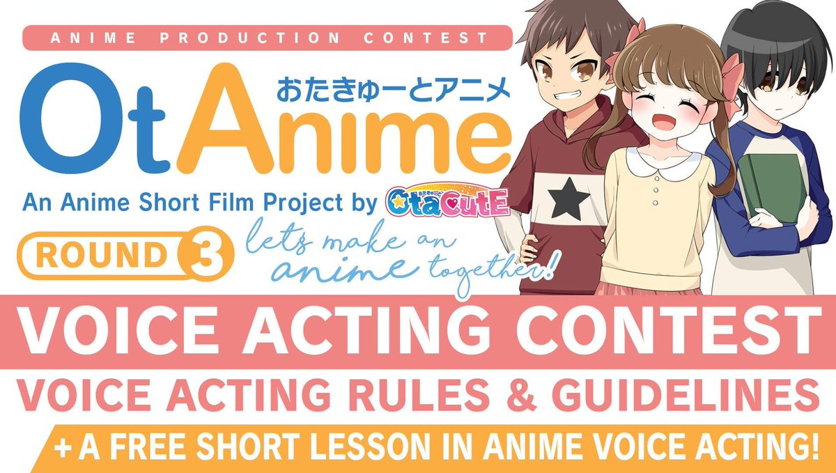 otacutedao's tweet photo. 【Round 3 Details + Free Voice Acting Lessons】
Let's watch the Round 3 Voice Acting Contest guidelines and free voice acting lessons presented to you by Myogi !
👉https://t.co/R9uPO0oe0Y
#otacute #otanime #anime #voiceacting #seiyuu #voiceactingcontest #animemaking https://t.co/9lYISPSpst