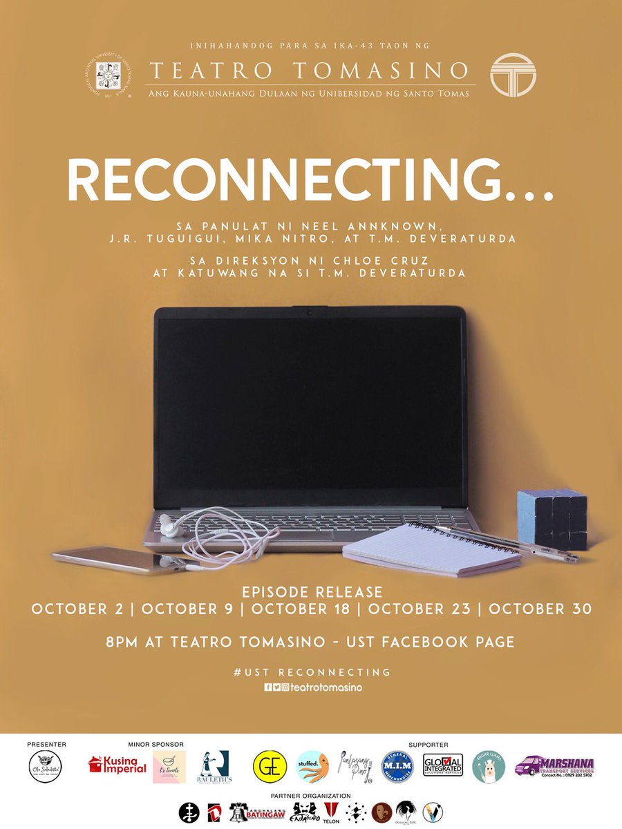 TeatroTomasino's tweet photo. Tuklasan ang mga kwento ng mga taong tila'y mga tuldok na nais mabuo, mga pusong gustong balikan ang nawala, at muling hanapin ang naglaho...
#TeatroTomasino43
#AninagSaAlon43
#USTReconnecting https://t.co/oSbRQ1bHTy