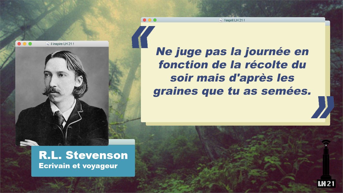 C'est la citation inspirante du dimanche ! 😉

Robert Louis Stevenson, écrivain et voyageur écossais ⚓️