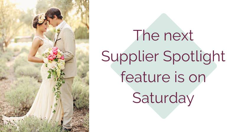 Featuring on the Supplier Spotlight is a great way for couples to find out who you are. Set in a questions and answers format, with a few fun questions at the end, it's quick and easy for them to get a snapshot of your business and get to know you at the same time