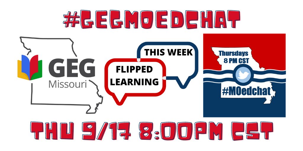 GegMissouri's tweet photo. Mark your calendars to join #GEGMoedchat this Thursday at 8:00 PM CST. Our topic this week will be Flipped Learning! @moedchat1 @GlobalGEG @GoogleForEdu #edchat #edutwitter #flippedclassroom #flippedlearning https://t.co/bujWF7QGQP