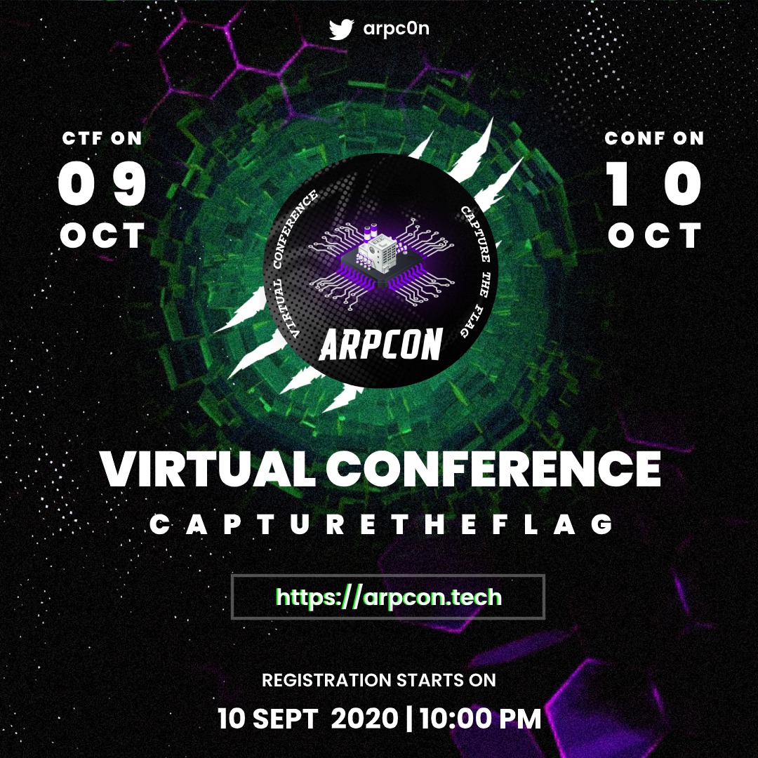 Mah3Sec's tweet photo. Didn't register for ARPCON 2020?
Register in our very first virtual cybersecurity conference at https://t.co/fFTKrPTCU3
ARPCON 2020 will have2 days of knowledge-packed live conference event and jeopardy style solo CTF for sharpening your skills.#cybersecurity #bugbounty #arpcon https://t.co/x1ZsDqyIwg