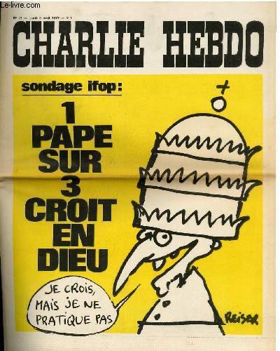 -It is necessary that  @Charlie_Hebdo_ can continue to be outrageous to all religions and attack Islamists to desecrate their doctrine. Why would Islam be given special treatment in a newspaper that mocks all religions? 