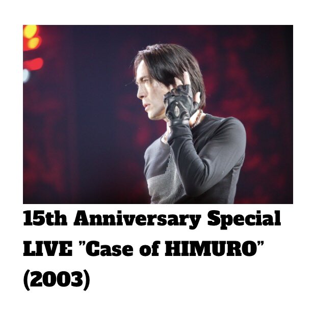 Case of HIMURO 15th Anniversary special LIVE [DVD] - その他