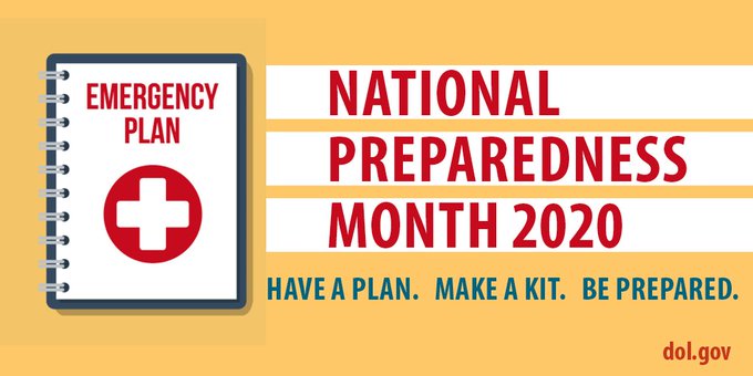 National Preparedness Month 2020. Have a plan. Make a kit. Be Prepared. dol.gov