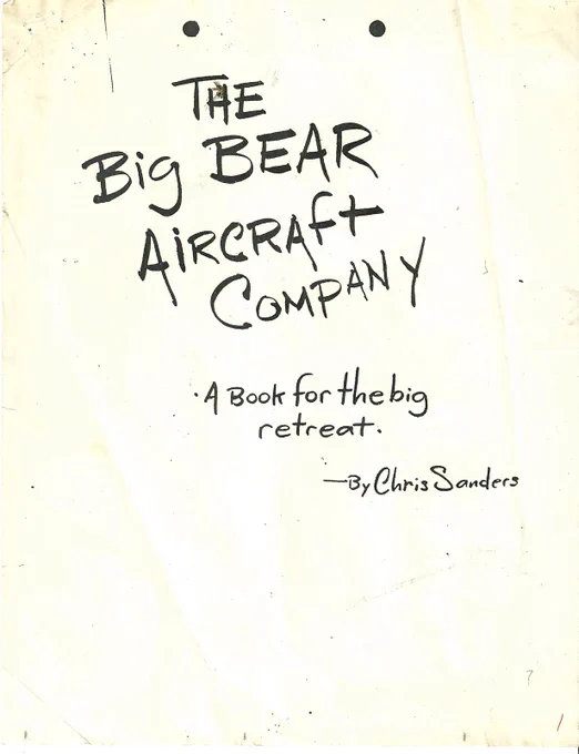 Chris Sanders 's Big Bear Aircraft company. Nailed it. 