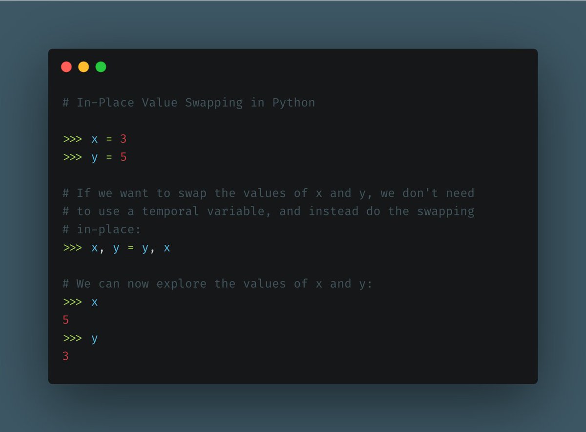 Swapping variables in place.Swapping the value of two variables is one of those things that you learn in the second week of your programming career.And it's always the same: use a temporal variable to make the swap.Not with Python.
