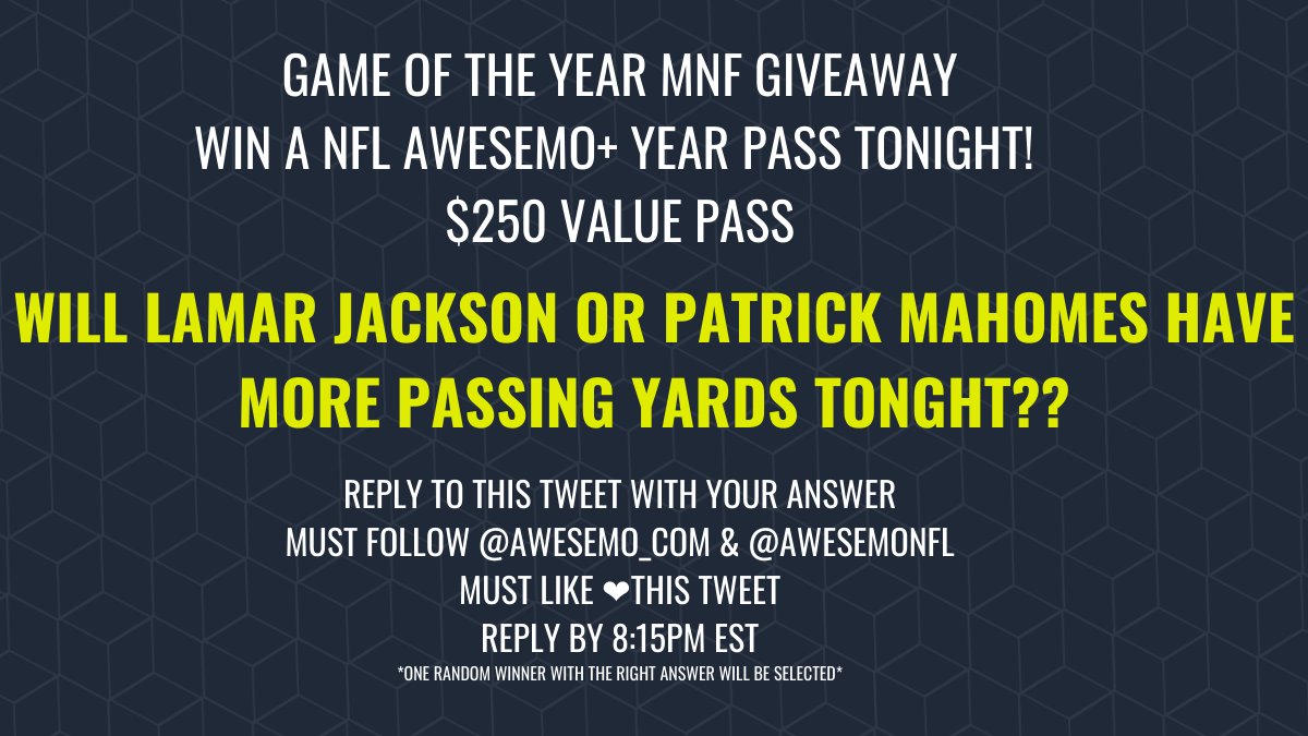 Stokastic's tweet photo. #KCvsBAL #MNF Giveaway! Win an @AwesemoNFL $250 year pass!

WILL LAMAR JACKSON OR PATRICK MAHOMES HAVE MORE PASSING YARDS TONGHT??

See image below for details
#ChiefsKingdom #RavensFlock #NFL 

Free today! - Top Showdown &amp; Single Game plays
https://t.co/aLI63wKiFe https://t.co/hFdo2QubrQ