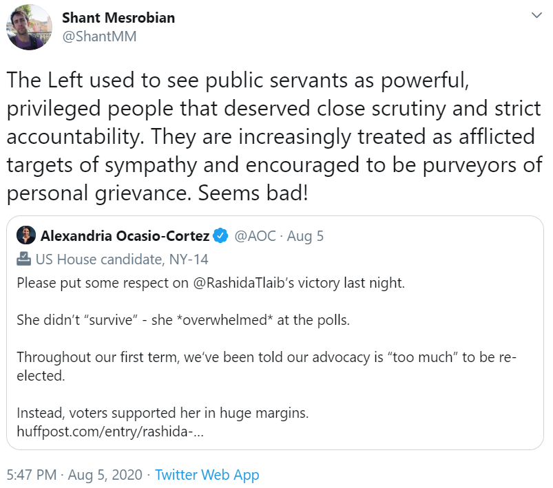 this is the kind of unhinged shit magaites say to a completely innocuous comment by AOC on rashida tlaib's primary win, but this professional class cosplayer is building his brand as a proletarian whisperer so he has to couch it in "left" rhetoric, though it remains deranged