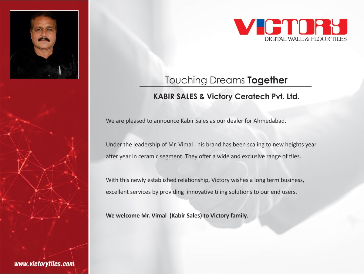 victoryceratech's tweet photo. We are pleased to announce Kabir Sales as an authorized dealer for Ahmedabad(Gujarat). We welcome Mr. Vimal to Victory Family &amp; wish a long term business.
#victoryceratech #vpjgroup #newdealer #ahmedabad #gujarat #tiledealer #business #longterm #tiles #ceramictiles #walltiles https://t.co/0MSsB6jtMT