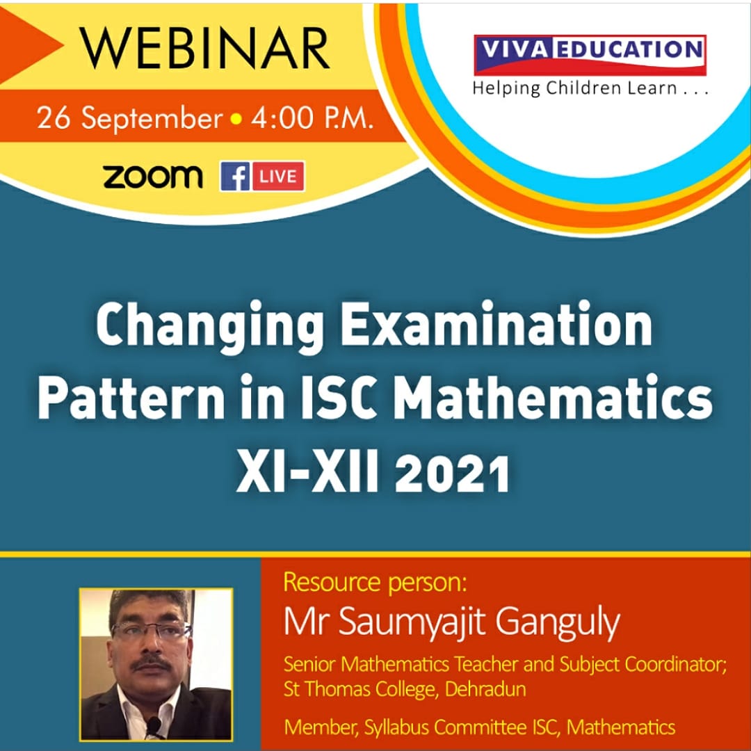 VivaEducationIn's tweet photo. Don't forget to join us today for a webinar on "Changing Examination Pattern in ISC Mathematics XI-XII 2021" at 4:00 P.M.
Register now 👉 https://t.co/xyVK9s9Pu0

#webinars #LearnwithViva #VivaEducation https://t.co/rizcpGryzF