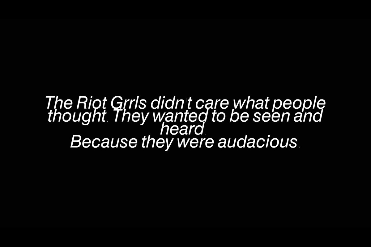 : Vivian's thoughts about Riot Grrrls.