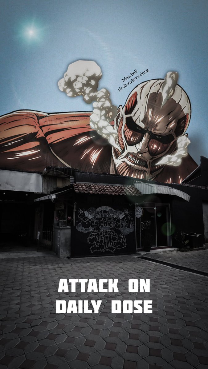 Attack on Daily Dose #attackontitan #ricebowl #makanjogja