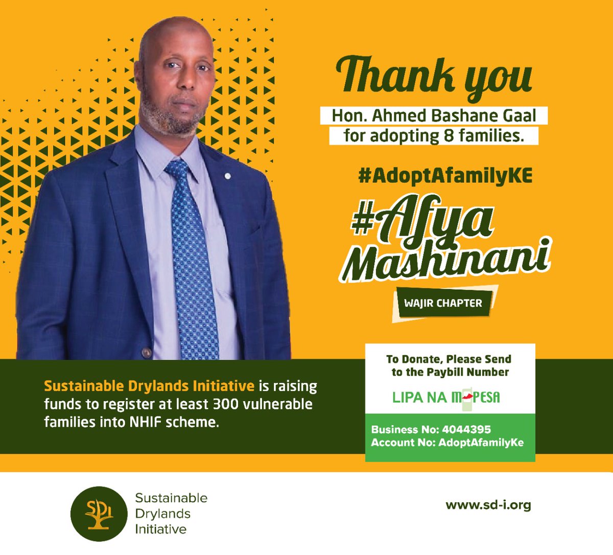 I @HonBashane Member of Parliament for Tarbaj Constituency, I support #Adoptafamilyke #AfyaMashinani #WajirChapter an intitiave by @sdi_org. 

Please support the initiative and #AdoptAFamily. Thank you.