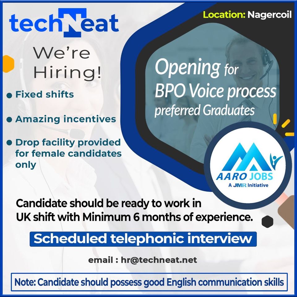 AaroJobs's tweet photo. Greetings from AARO JOBS!
Company Name: TECHNEAT INFO SOLUTIONS
Opening for BPO Voice Process
Location: Nagercoil
*6 month Experience in voice process
*English communication skill
#aarojobs #jobsinnagercoil #BPOJobs #techneatinfosolutions #UKprocess #customerservice #VoiceProcess https://t.co/Ola95WRDWs