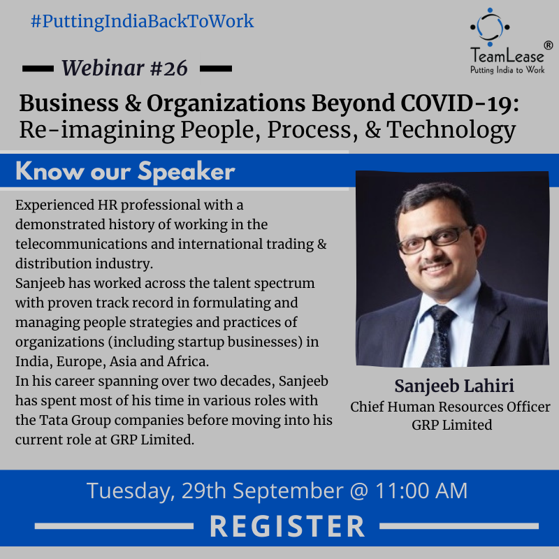 TeamLease's tweet photo. Join Sanjeeb Lahiri, Chief Human Resources Officer, GRP Limited, at the 26th webinar under the #PuttingIndiaBackToWork series.
Date &amp; Time: Tuesday, 29th September at 11:00 AM.
Register here: https://t.co/vDf8sm9TiX

#Manufacturing #staffingagency #staffingindustry #tempstaffing https://t.co/wzWx1mmu9X