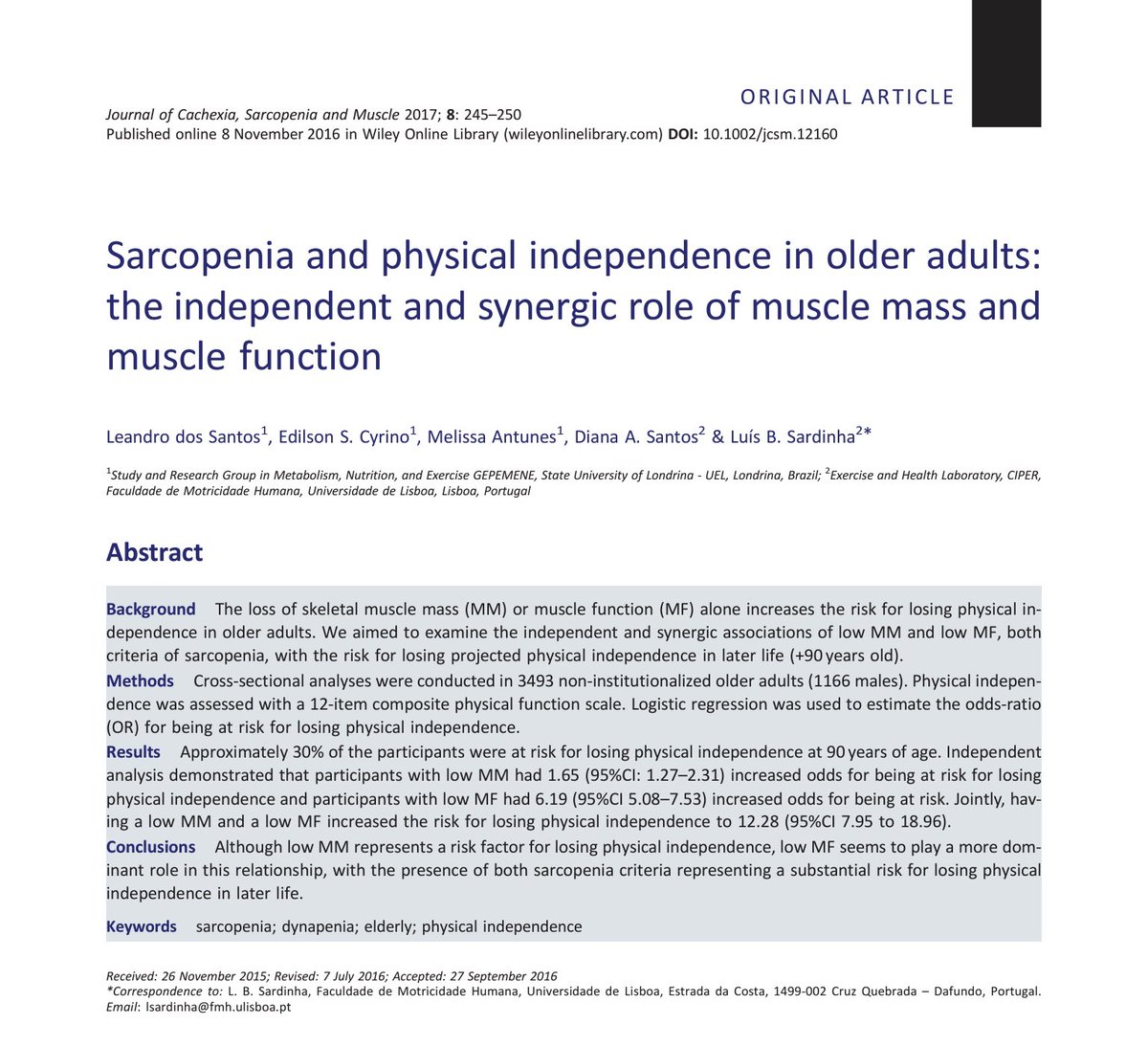 Initially, sarcopenia was based on muscle mass but over time, muscle function has emerged as perhaps the more important determinant of long-term outcomes.