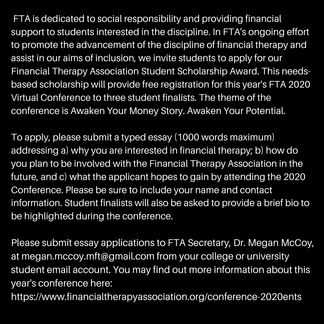 Apply for our 2020 Student Conference Scholarship!

You may find out more information about this year's conference here: financialtherapyassociation.org/conference-2020