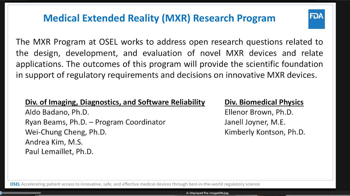 41/  @US_FDA's Ryan Beam talks about the Medical Extended Reality (MXR) Research Program that is doing technical R&D research looking at image quality, rendering, color perception, contrast, & resolution limitations for how these tech specs impact medical decision-making.