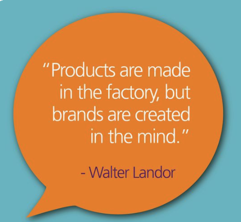 Brand's tweet photo. "Products are made in the factory, but brands are created in the mind." -Walter Landor #branddesign #branding https://t.co/oXJqs52rD7