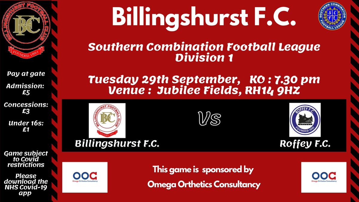 Billingshurstfc's tweet photo. Next game is at home on Tuesday to local rivals @RoffeyFC.

Match sponsored by @OmegaOrthotics 

Please download the NHS Covid-19 app and follow all guidelines at the ground https://t.co/FOUhP71SHx