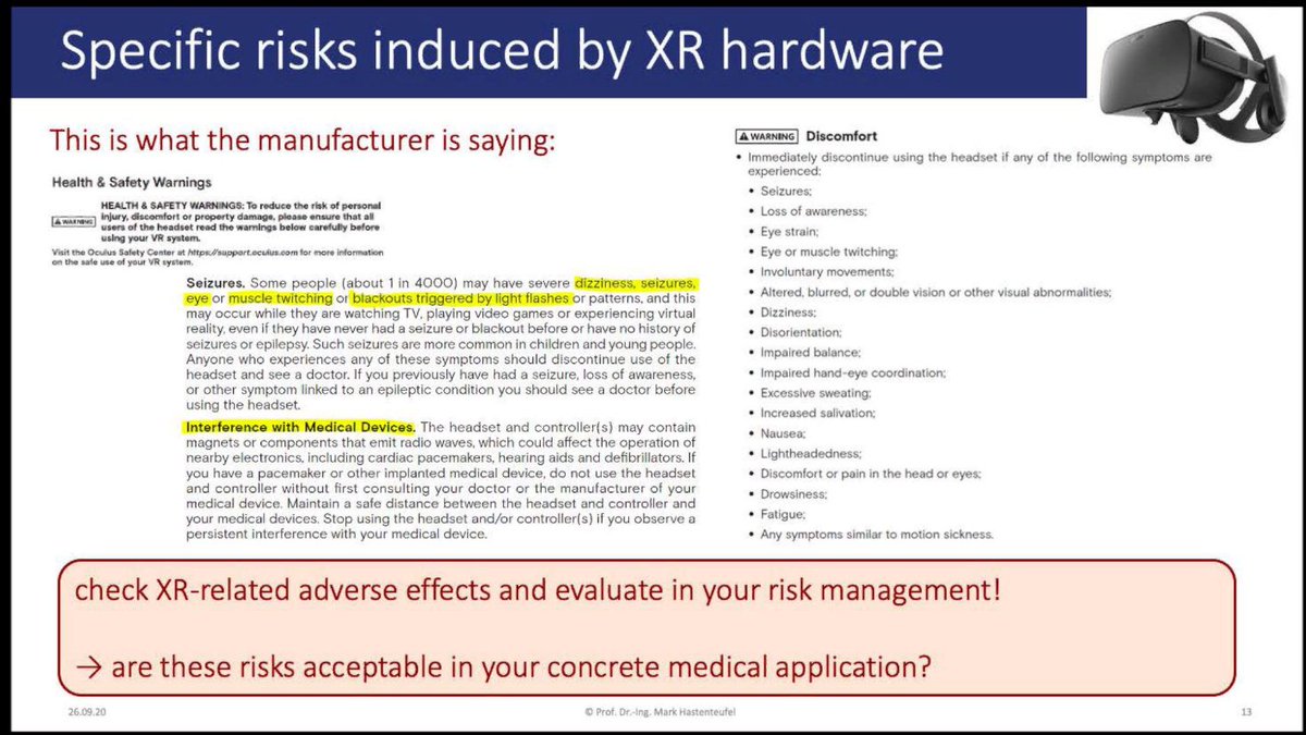 39/ Dr Mark Hastenteufel walks through more of the European Union's Medical Device Regulations, details of the general safety & performance requirements, and the specific risks induced by XR hardware (as listed by the manufacturer's health & safety warnings.