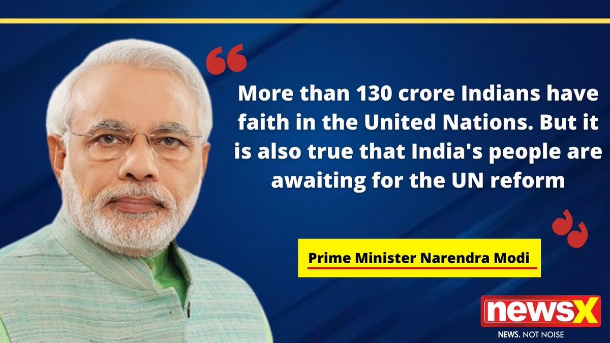 NewsX's tweet image. #ModiUNGASpeech | &apos;More than 130 crore Indians have faith in the United Nations. But it is also true that India&apos;s people are awaiting for the UN reform&apos;: Prime Minister Narendra Modi ( @narendramodi ) on #NewsX
