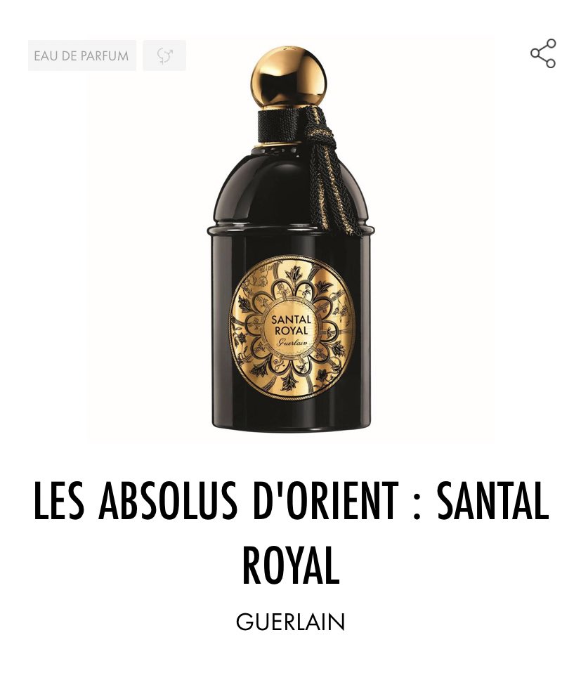 Santal Royal, Guerlain. Un concentré de Oud, de Santal, de Cuir, de Rose et de Cannelle. Extrêmement puissant avec une tenue impressionnante. Un sillage fumé et sombre, envoûtant.