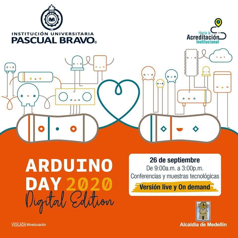 IUPascualBravo's tweet image. 🛎Hoy desde las 9:00 a.m. comenzamos ArduinoDay 2020 Digital Edition #ArduinoD20, tendremos temas como  la cuarta revolución industrial, ciudades inteligentes e Internet de las cosas. 

👉Conéctate a través de nuestro Facebook Live, YouTube o Twitter.👈