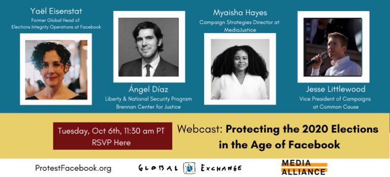 globalexchange's tweet photo. Please join the #ProtestFacebook coalition for a special webcast about protecting election integrity, voting rights, and democracy in the age of Facebook. Guests are @YaelEisenstat @AngelSDiaz_ @MyaishaAyanna @j_littlewood Register here: https://t.co/rXOArmDIaT https://t.co/297XBBD20v