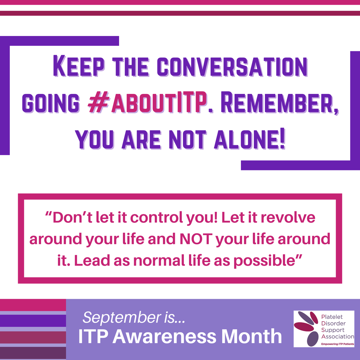 PDSA_ITP's tweet photo. It’s the last weekend of Awareness Month, but that doesn’t mean we slow down in our fight to make the world #ITPaware! Our Discussion Groups are a great way to keep the conversation going #aboutITP – https://t.co/CGhWOuB7wQ.
Like, share, and make the world #ITPaware! https://t.co/5t1P2URWZk
