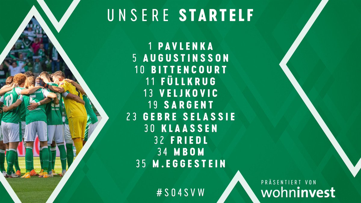 werderbremen's tweet photo. Die #Werder-Startelf für #s04svw.🔥 

⏳ #Kapino, #Osako, #Selke, #Agu, #Moisander, #Chong, J. #Eggestein,  #Groß, #Woltemade

⏰ 18:30 Uhr
🎧 https://t.co/4YASNu4ELi
👓 https://t.co/ySFdFeo1BQ

#Werder https://t.co/7xob9phCLF