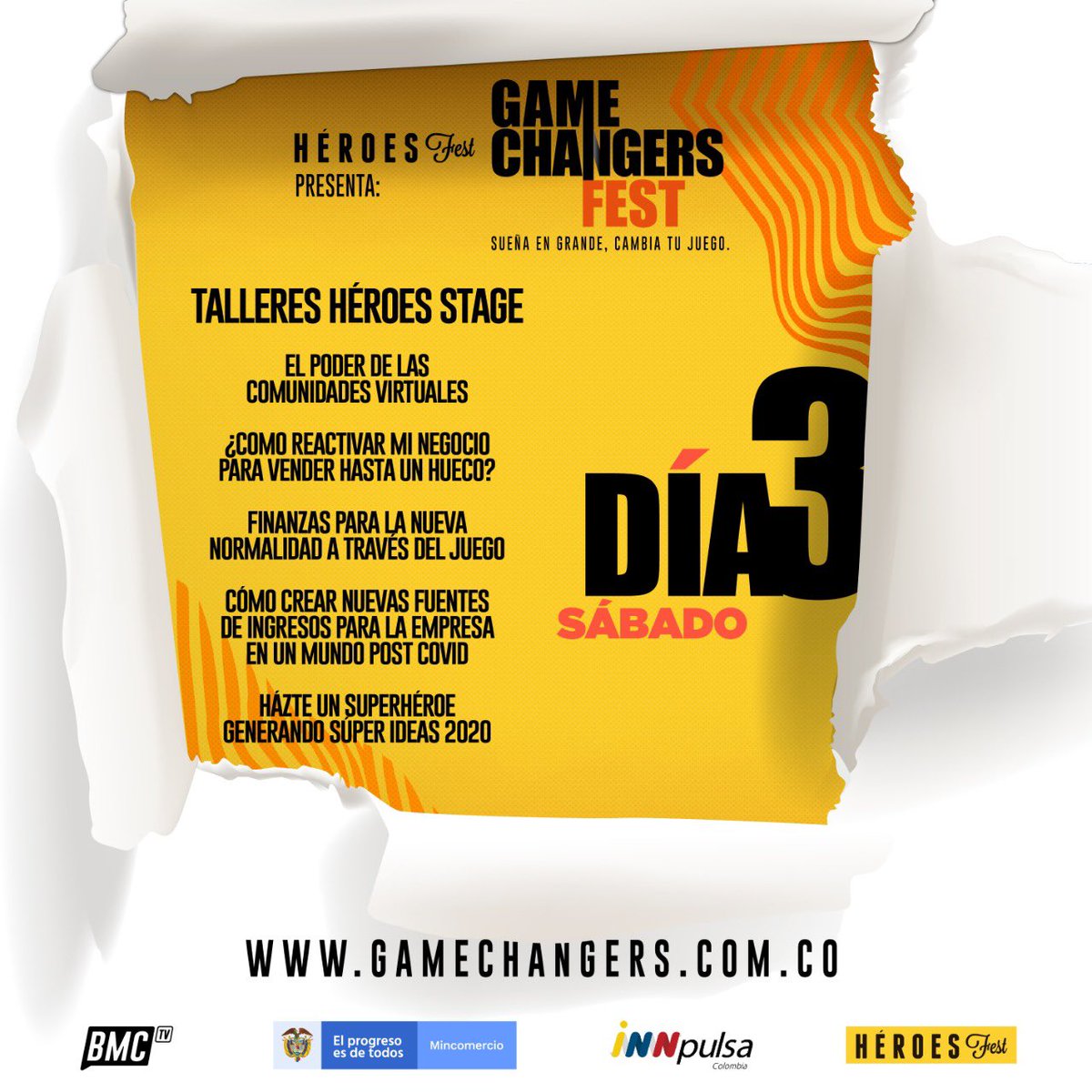 ¡Preparados para el 3️⃣ día de #GameChangers! Conoce la agenda en escenario #HéroesFest y si aún no te haz registrado ingresa a gamechangers.com.co ⚡️🔥