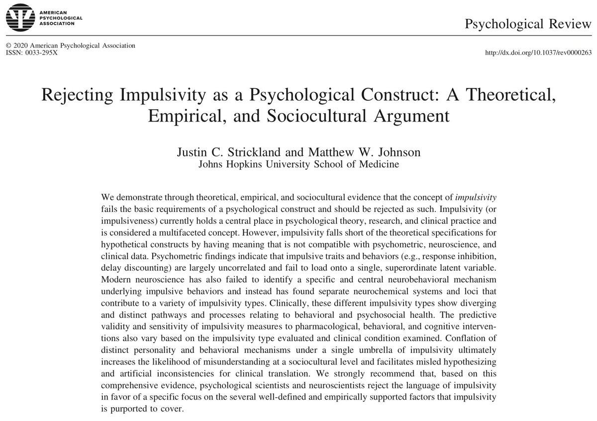 1/10 This is an interesting paper, but IMO it misses the core problem: upon finding that behavioral measures of impulsivity don't load to a single factor, the authors reject "impulsivity" as a construct. My Q—why not reject factor analysis instead?