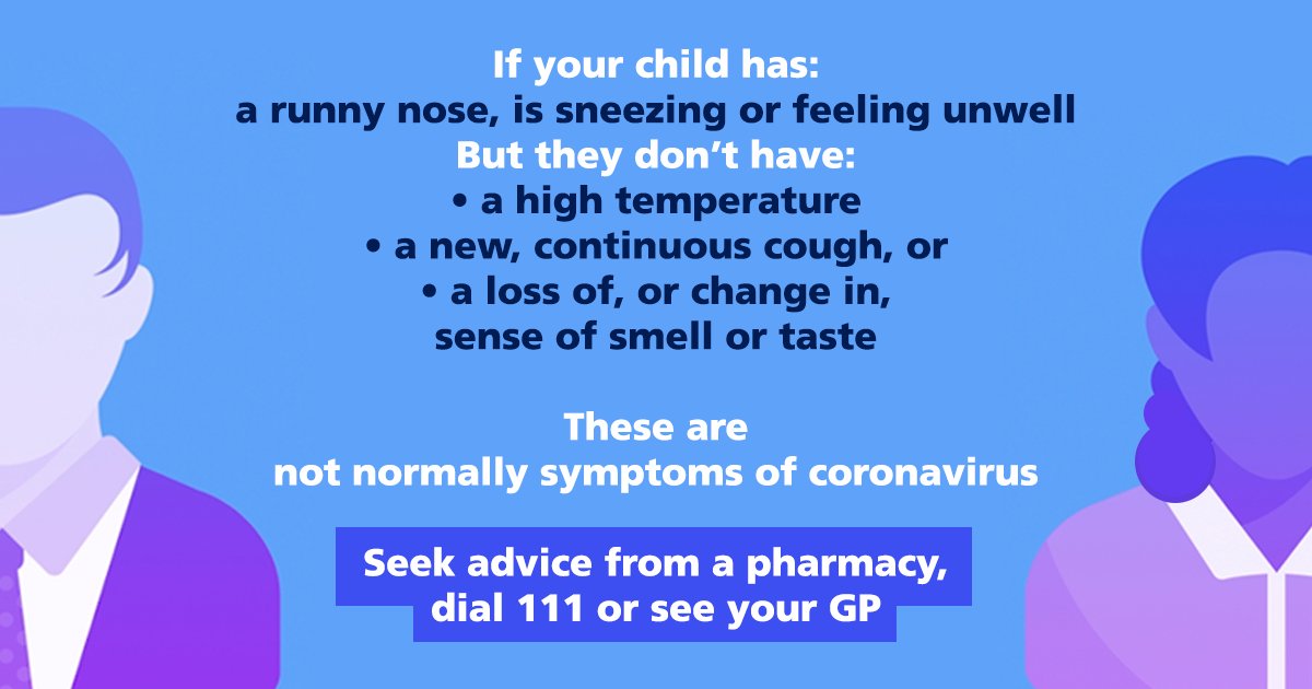 If your child is unwell, but isn’t displaying any of the three coronavirus symptoms, there’s no need to book a test.
 
After they’ve recovered, they can return straight back to school. 
 
#BackToSchoolSafely