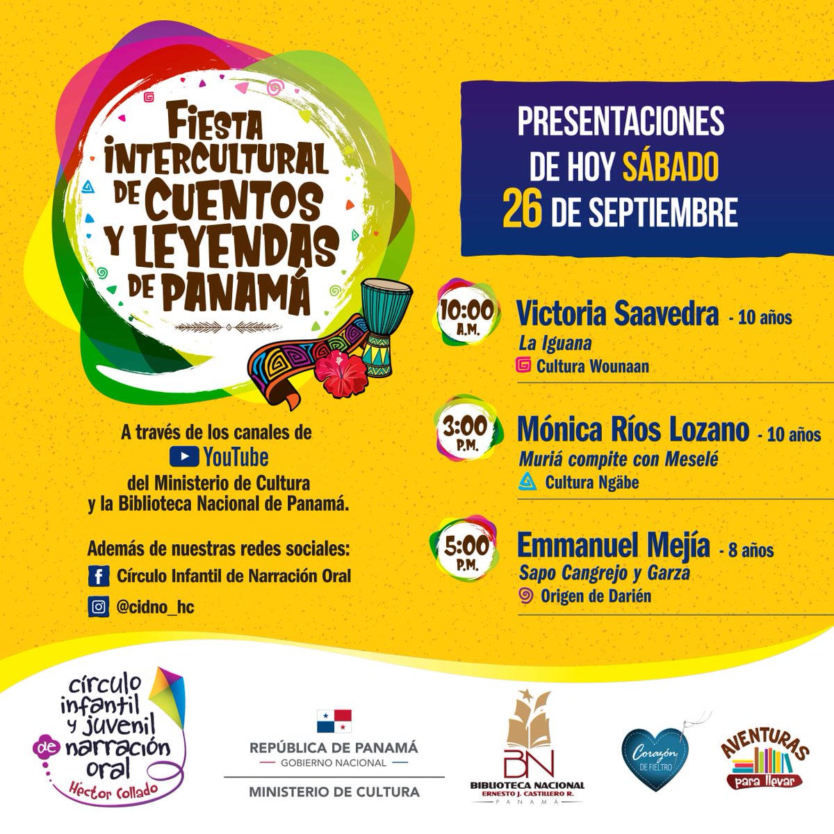 Sigue la Fiesta intercultural de cuentos y leyendas de Panamá.

 📚Hoy, Victoria, Mónica y Emmanuel nos cuentan historias de Darién,  Wounaan y Ngabe. 

📲 A través de las redes de <a href="/BinalPanama/">Biblioteca Nacional</a> el Círculo infantil y juvenil de narración oral Héctor Collado y MiCultura.