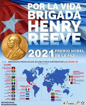 @DeZurdaTeam Todo cubano 🇨🇺 hoy debe sentirse muy orgulloso de que nuestra #BrigadaHenryReeve haya sido aceptada como Candidata al Premio Nobel de la Paz 2021. #SomosCuba #SomosContinuidad #ViralizaLoQueSalva #CubaSalvaVidas