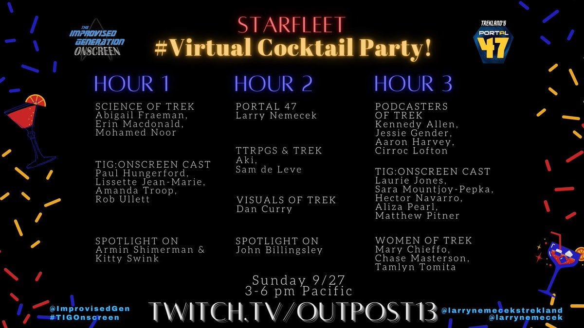 13) There's no party like a  #StarfleetCocktailParty. We can't wait to spend the afternoon (or whatever time zone you're in) on  @_outpost_13 with  #StarTrek actors, Trek creatives, and  #Trekkies in general...the best type of humanoids in the Alpha Quadrant!END TRANSMISSION.