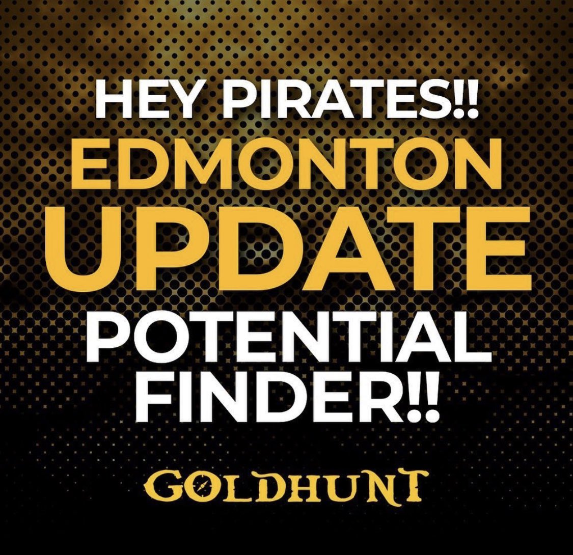 GoldHuntCA's tweet photo. 📣 EDMONTON UPDATE!! 📣 We are currently fact-checking and reviewing logs in the dashboard to verify the potential treasure finder in Edmonton. 🏴‍☠️ 🏴‍☠️ 

Brace yourselves pirates.
#goldhunt #yeg #edmonton https://t.co/e3ZWE3mmh0